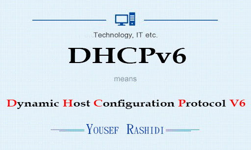 Dynamic Host Configuration Protocol V6